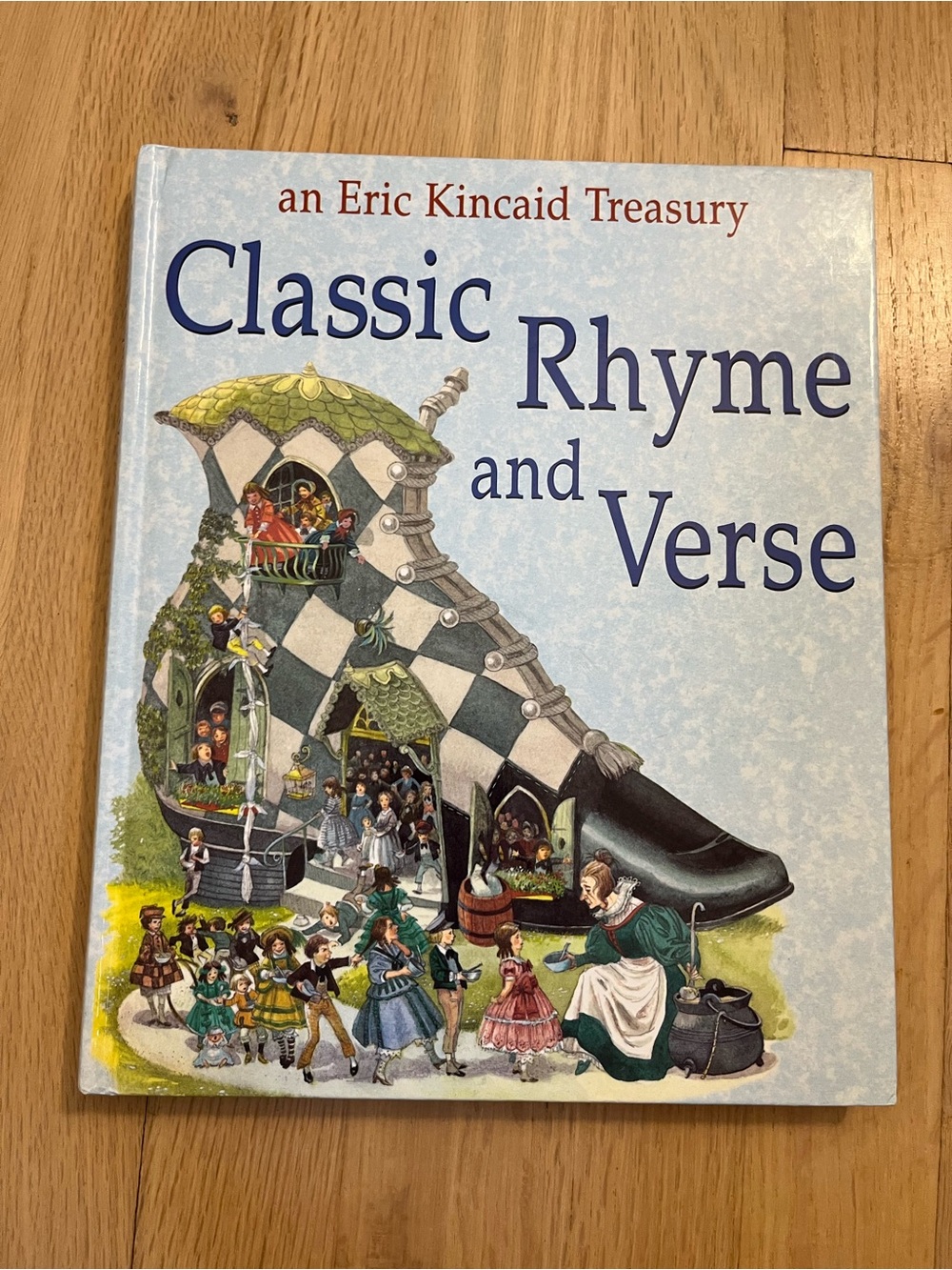 Classic Rhyme and Verse by Eric Kincaid - Blue Illustrated Hardcover